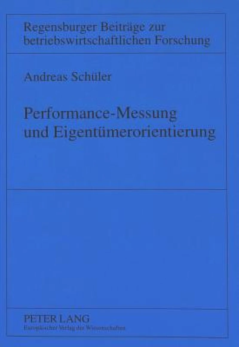 Performance-Messung und Eigentuemerorientierung