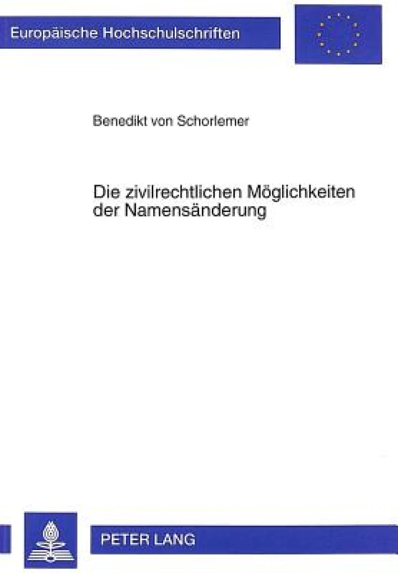 Die Zivilrechtlichen Moeglichkeiten Der Namensaenderung