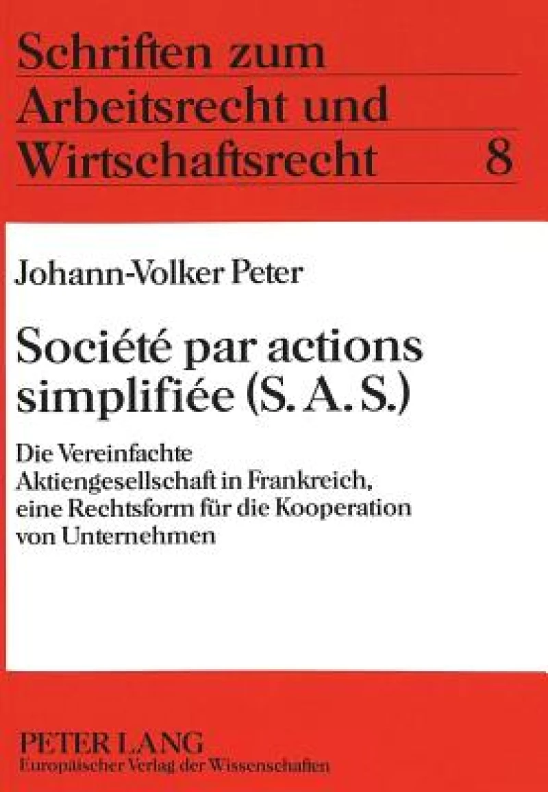 Societe par actions simplifiee (S.A.S.)