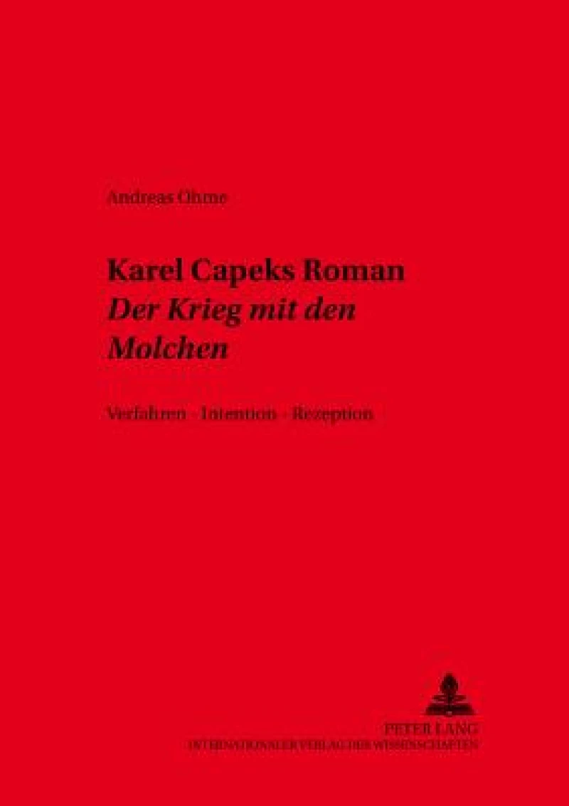 Karel Čapeks Roman Der Krieg mit den Molchen