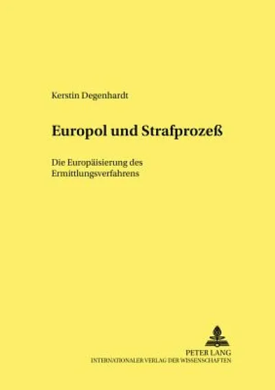 Europol Und Strafprozeß