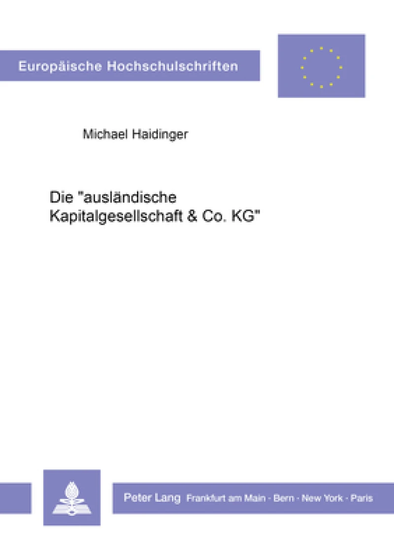 Die «auslaendische Kapitalgesellschaft & Co. KG»
