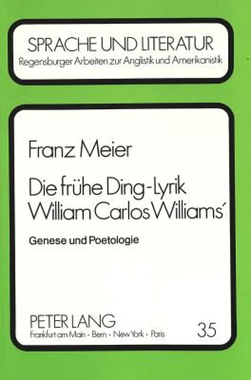 Die fruehe Ding-Lyrik William Carlos Williams'