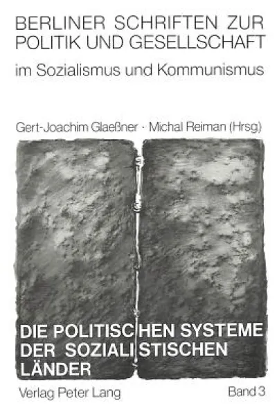 Die politischen Systeme der sozialistischen Laender