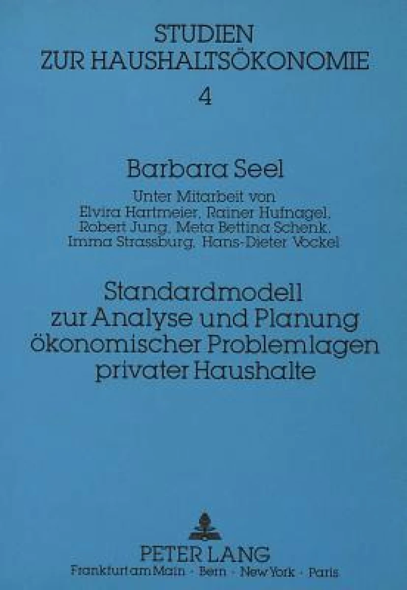 Standardmodell zur Analyse und Planung oekonomischer Problemlagen privater Haushalte
