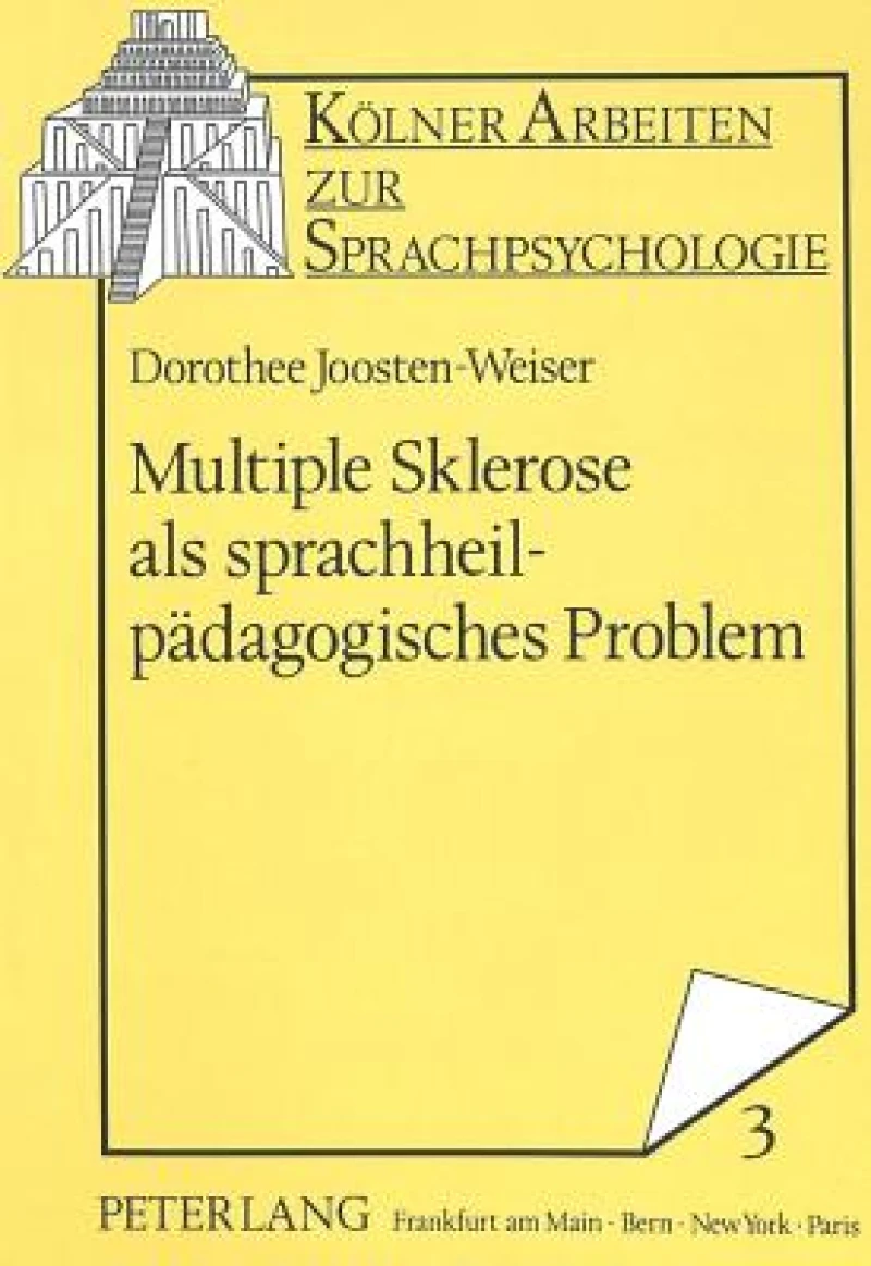 Multiple Sklerose als sprachheilpaedagogisches Problem