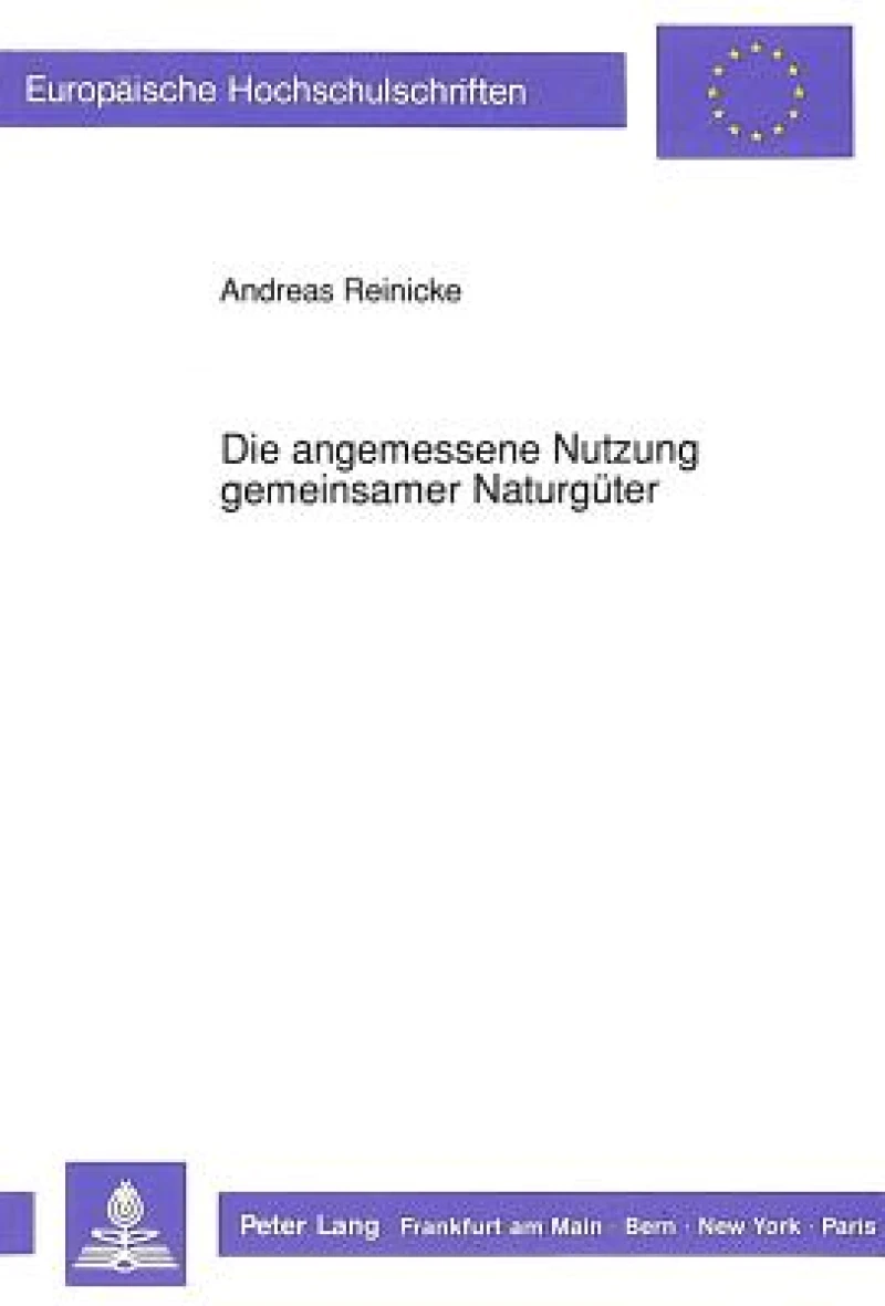 Die angemessene Nutzung gemeinsamer Naturgueter