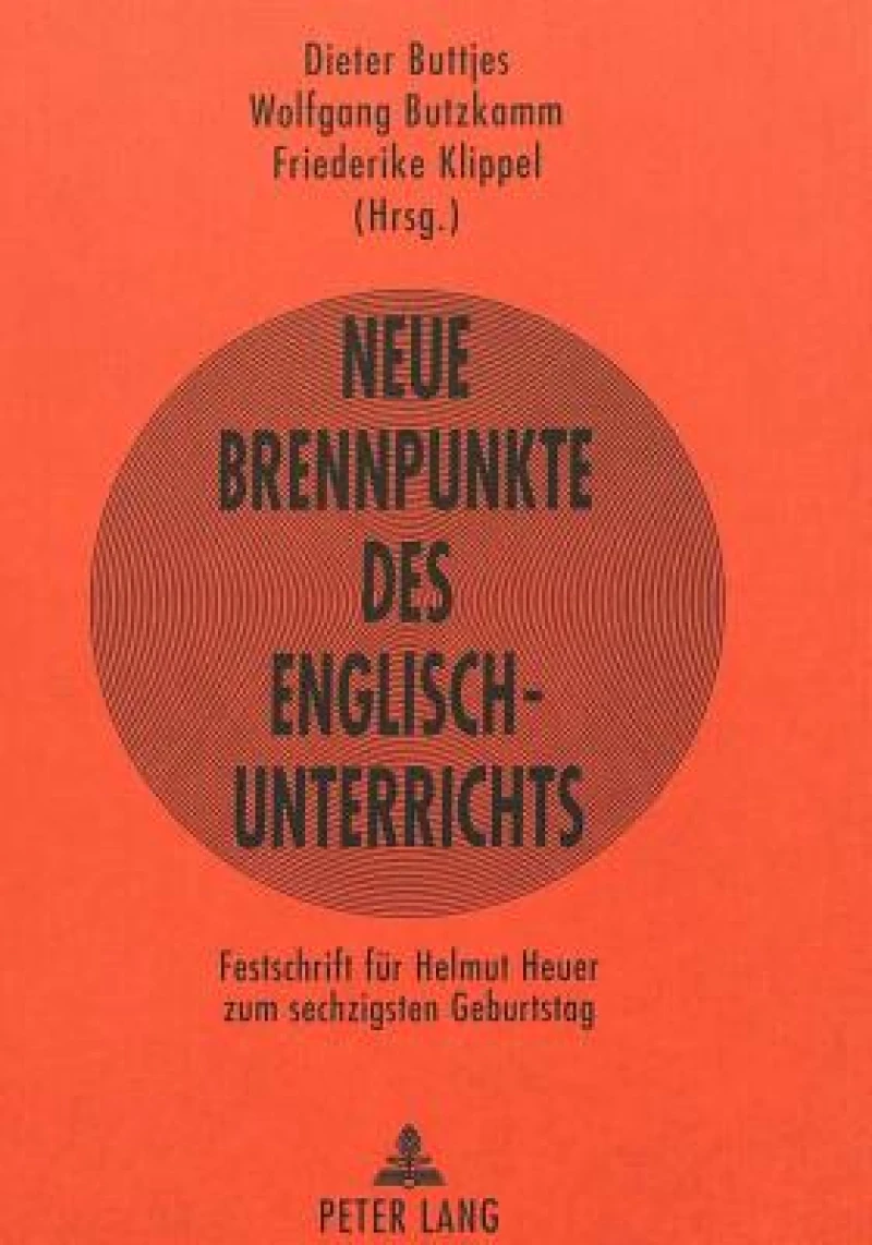 Neue Brennpunkte des Englischunterrichts