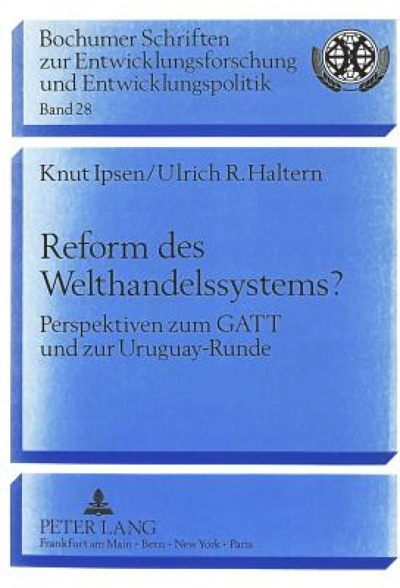 Reform Des Welthandelssystems?