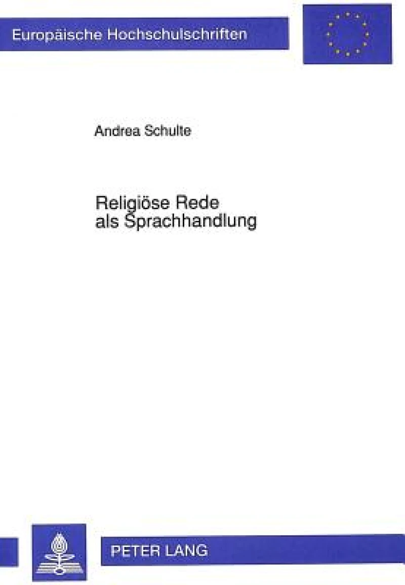 Religioese Rede als Sprachhandlung