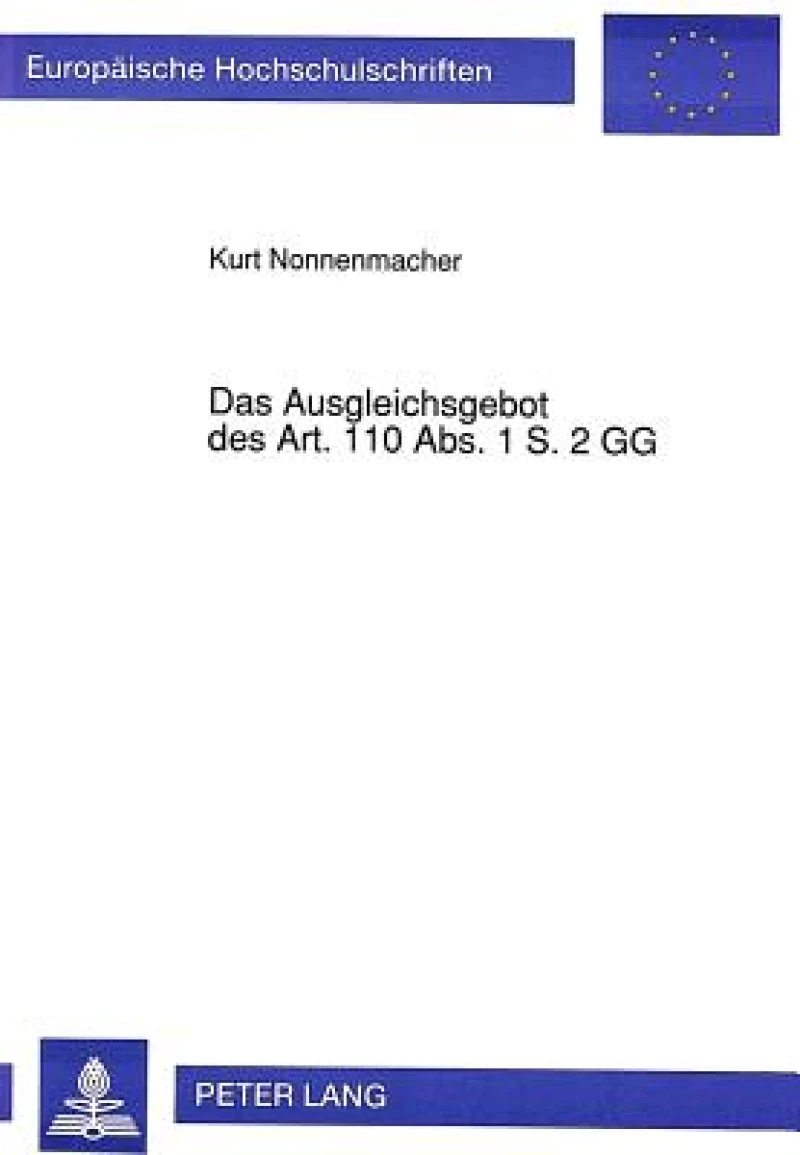 Das Ausgleichsgebot des Art. 110 Abs. 1 S. 2 GG