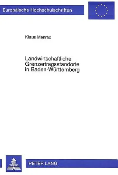 Landwirtschaftliche Grenzertragsstandorte in Baden-Wuerttemberg