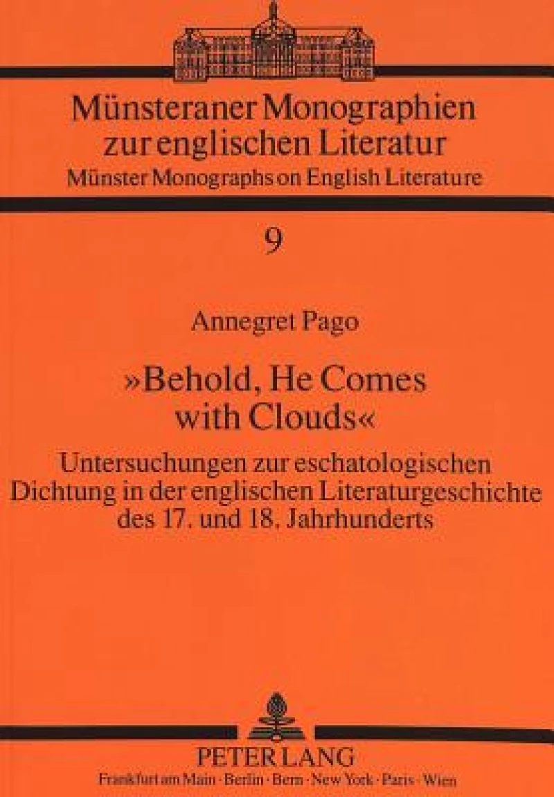 «Behold, He Comes with Clouds»