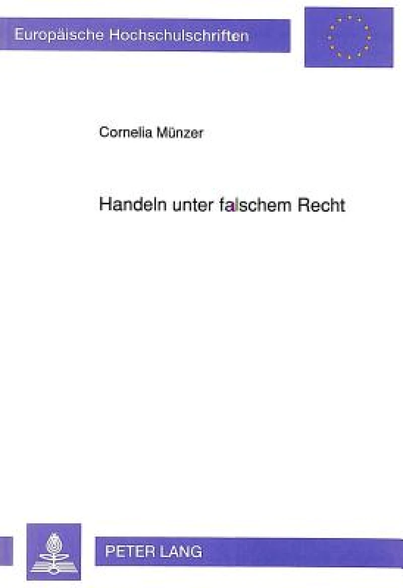 Handeln unter falschem Recht