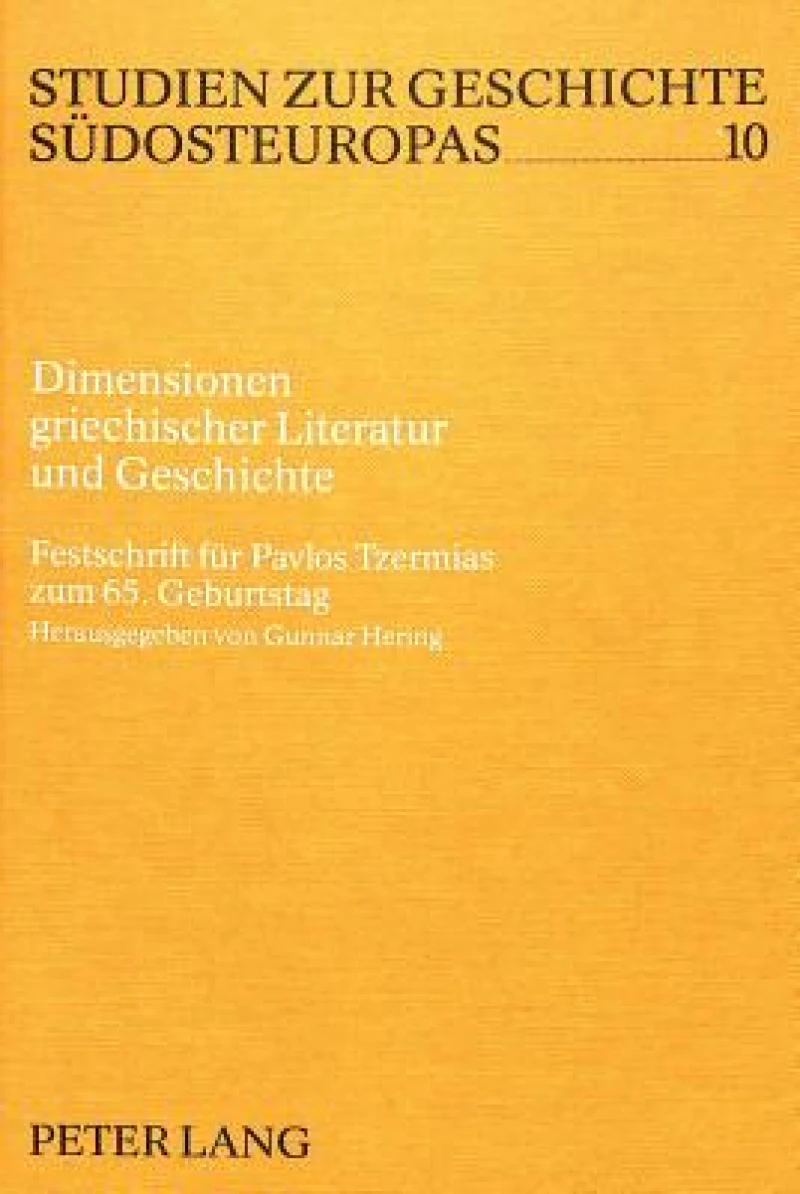 Dimensionen griechischer Literatur und Geschichte