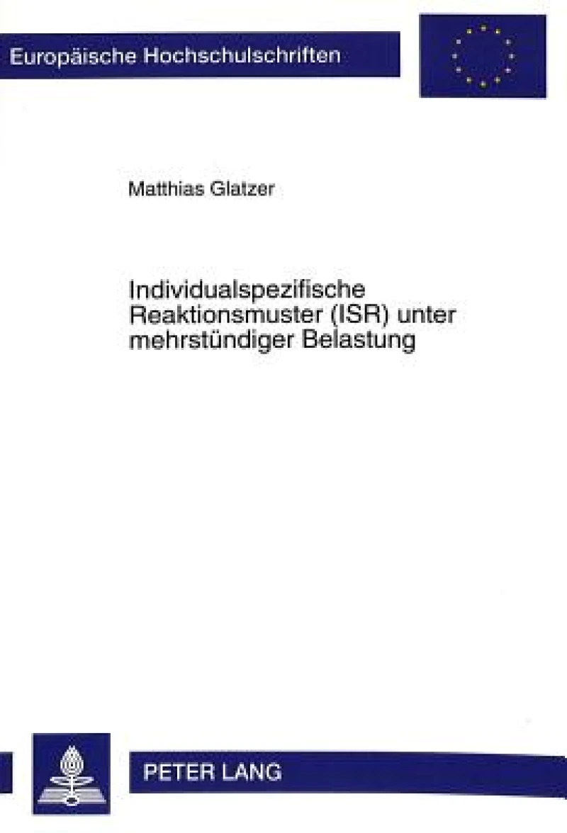 Individualspezifische Reaktionsmuster (ISR) unter mehrstuendiger Belastung