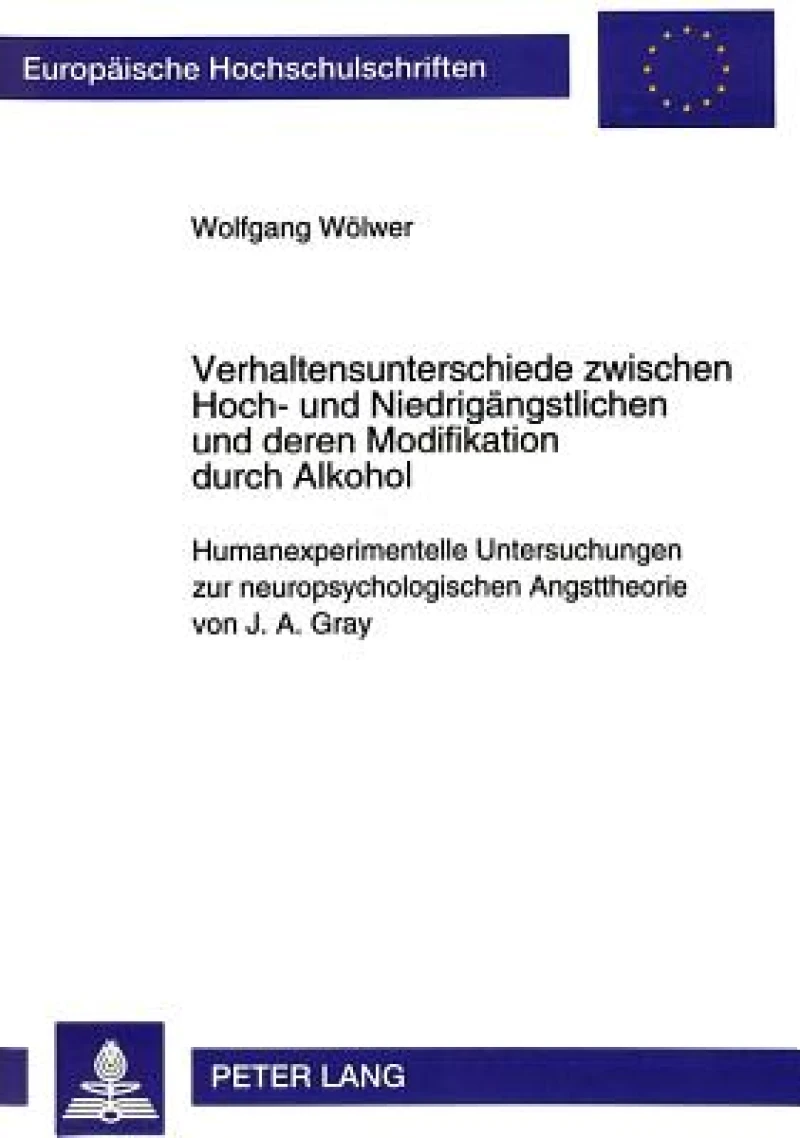 Verhaltensunterschiede zwischen Hoch- und Niedrigaengstlichen und deren Modifikation durch Alkohol