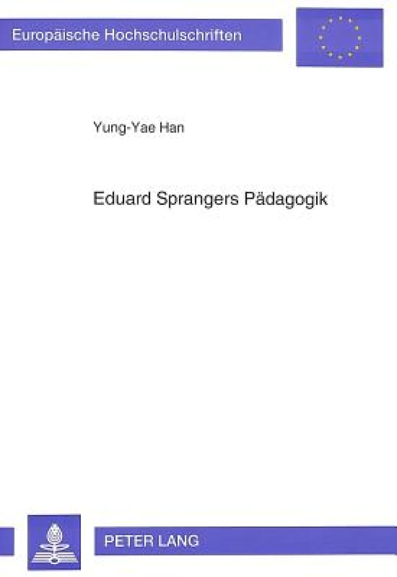 Eduard Sprangers Paedagogik