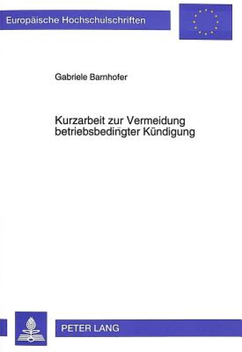 Kurzarbeit zur Vermeidung betriebsbedingter Kuendigung
