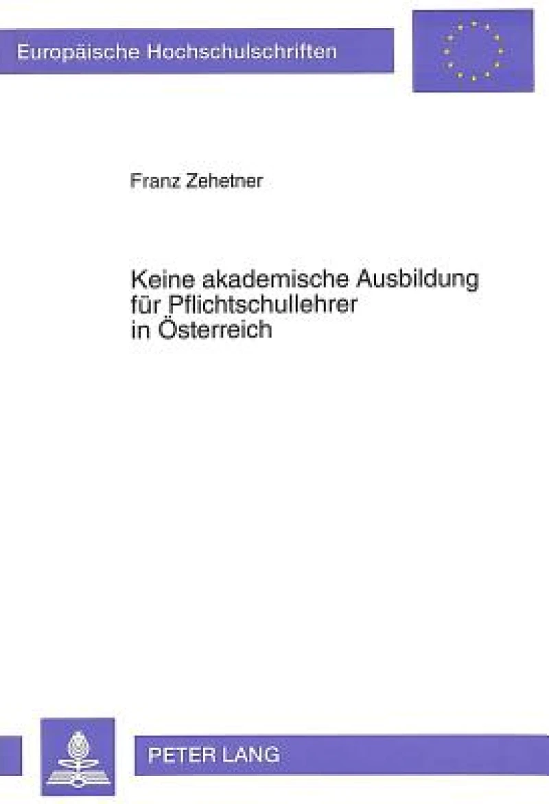 Keine akademische Ausbildung fuer Pflichtschullehrer in Oesterreich