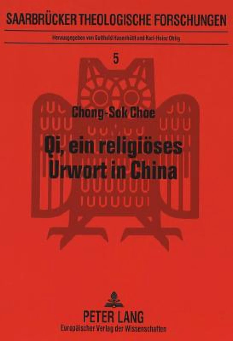 Qi, ein religioeses Urwort in China