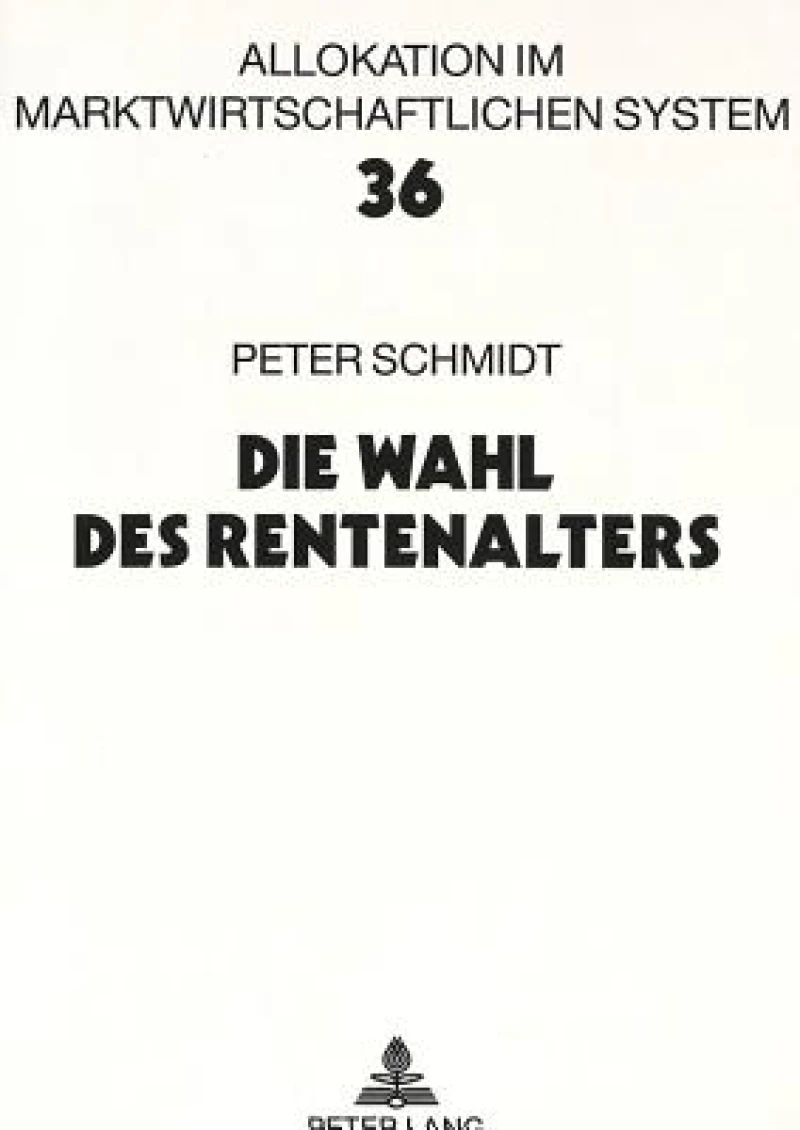 Die Wahl des Rentenalters