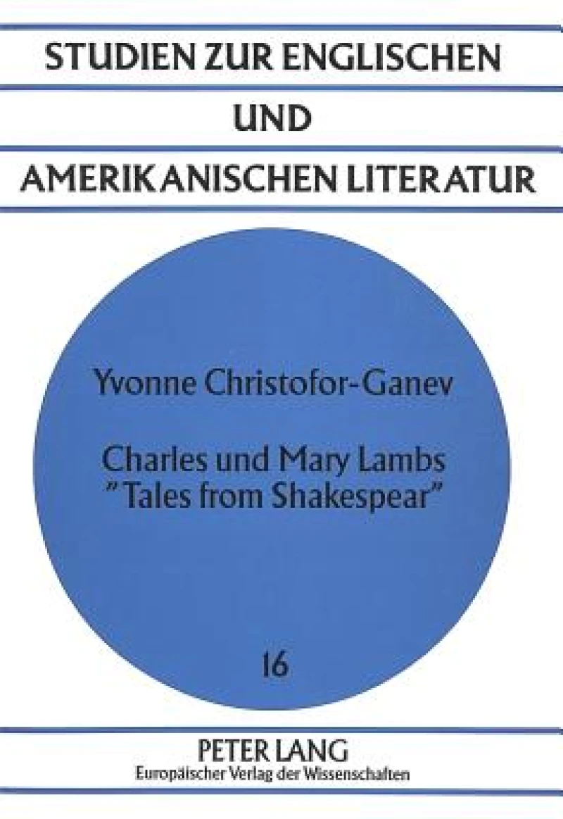 Charles und Mary Lambs «Tales from Shakespear»