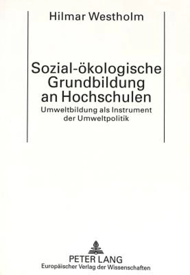 Sozial-oekologische Grundbildung an Hochschulen
