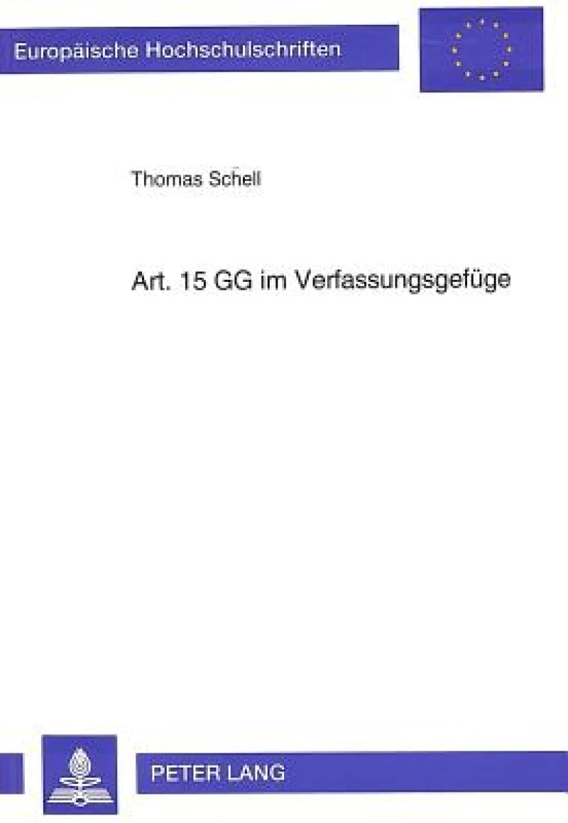 Art. 15 GG im Verfassungsgefuege