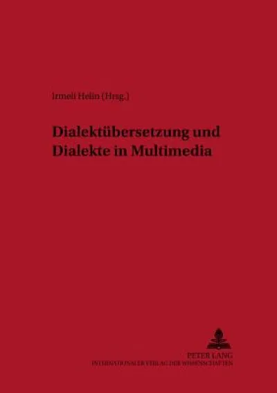 Dialektuebersetzung Und Dialekte in Multimedia