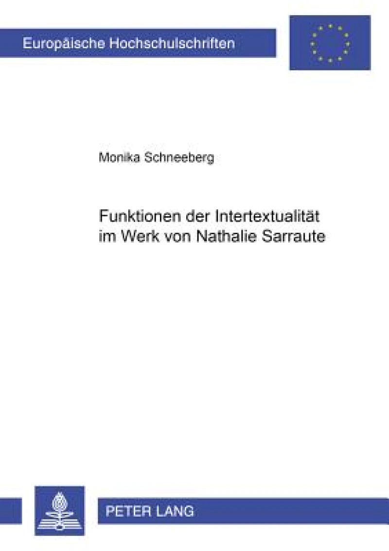 Funktionen Der Intertextualitaet Im Werk Von Nathalie Sarraute