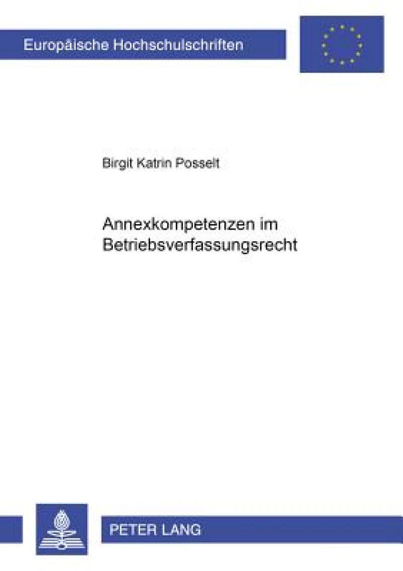 Annexkompetenzen Im Betriebsverfassungsrecht