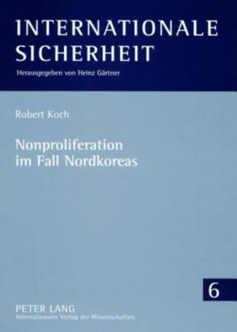 Nonproliferation Im Fall Nordkoreas