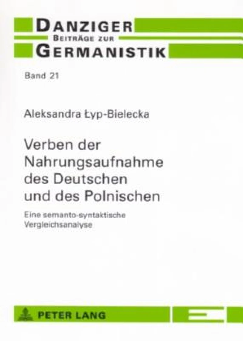 Verben der Nahrungsaufnahme des Deutschen und des Polnischen