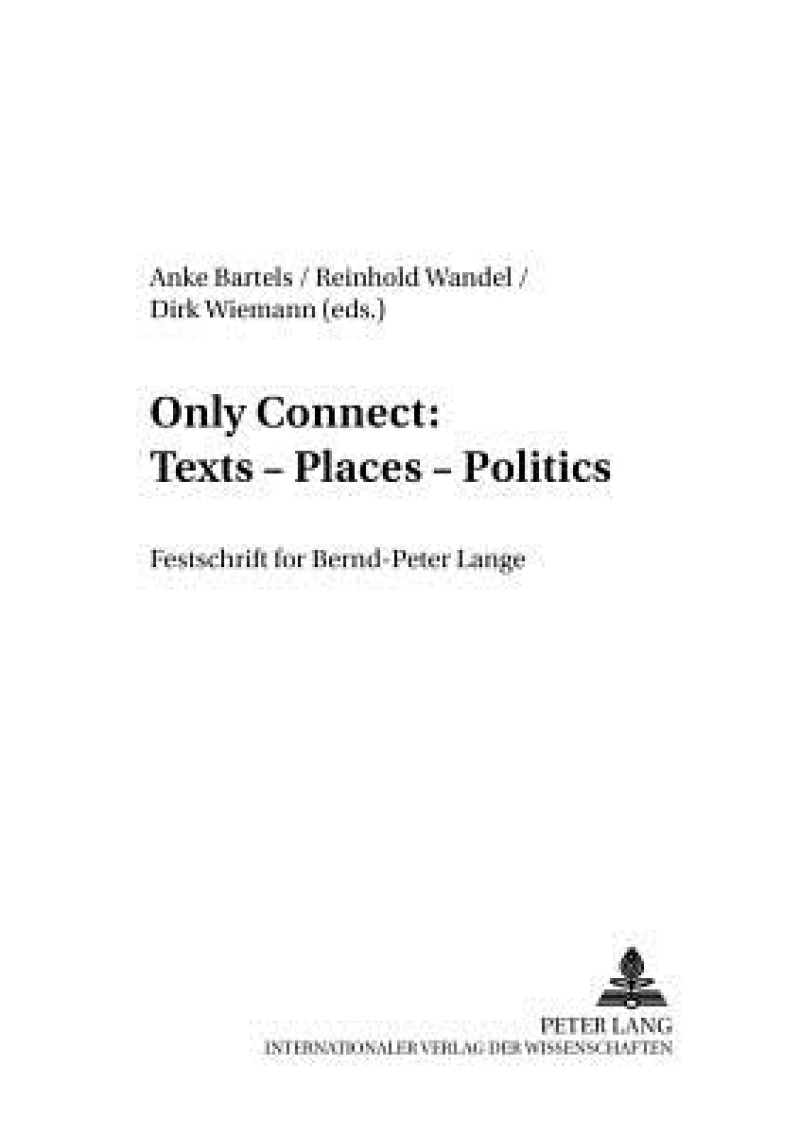 Only Connect: Texts – Places – Politics