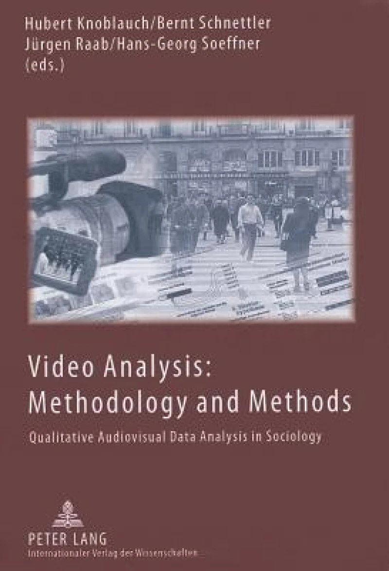 Video Analysis: Methodology and Methods