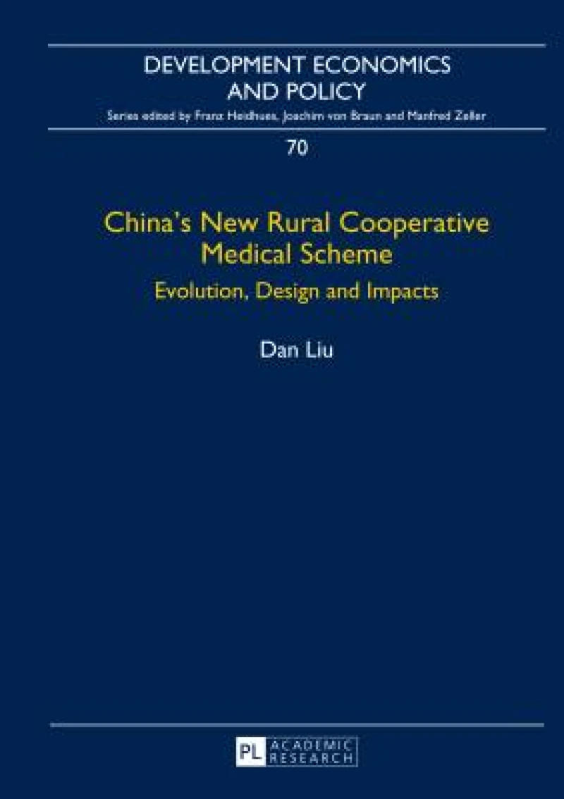 China’s New Rural Cooperative Medical Scheme