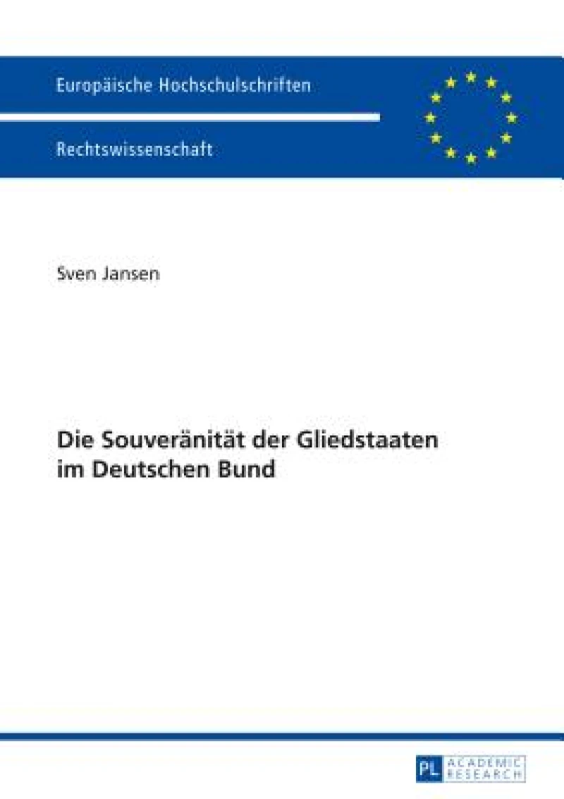 Die Souveraenitaet der Gliedstaaten im Deutschen Bund