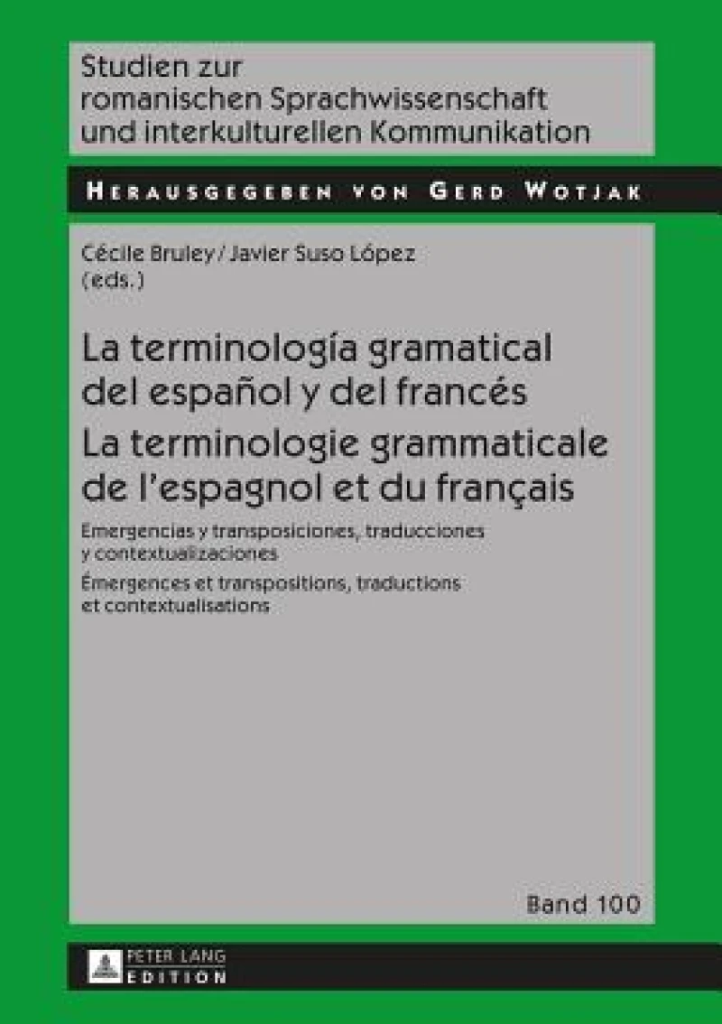La terminologia gramatical del espanol y del frances- La terminologie grammaticale de l'espagnol et du francais