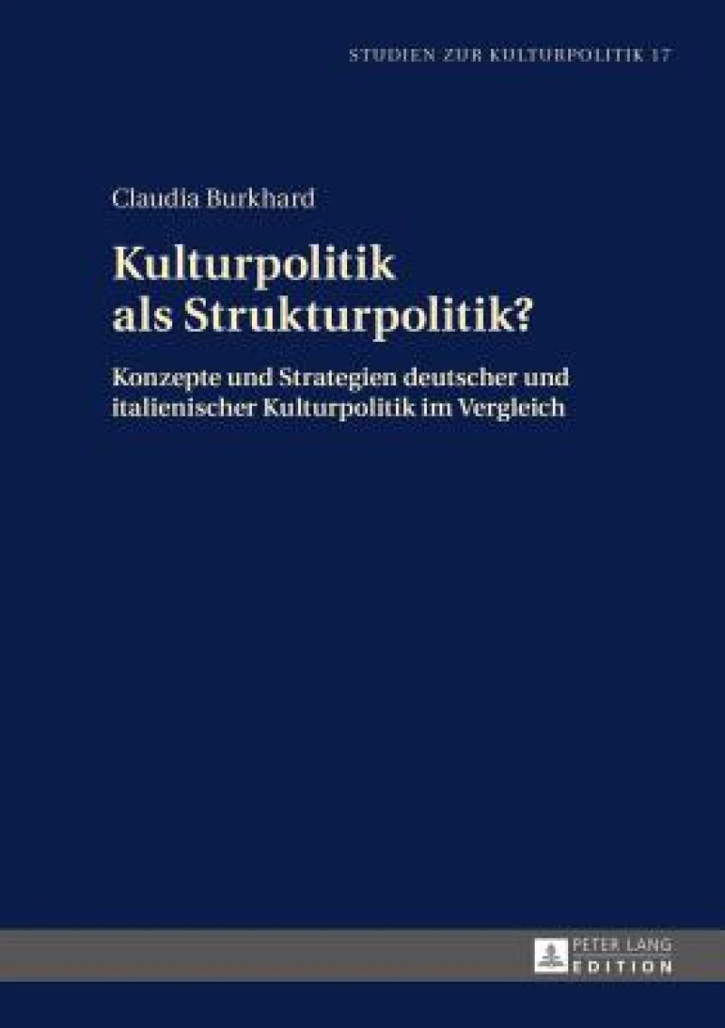Kulturpolitik als Strukturpolitik?