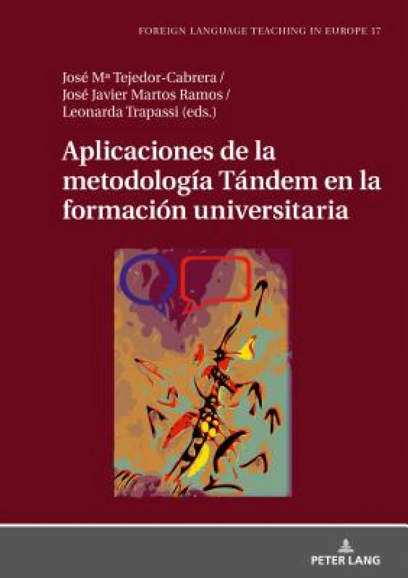 Aplicaciones de la Metodologia Tandem En La Formacion Universitaria
