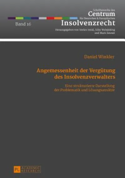 Angemessenheit der Verguetung des Insolvenzverwalters