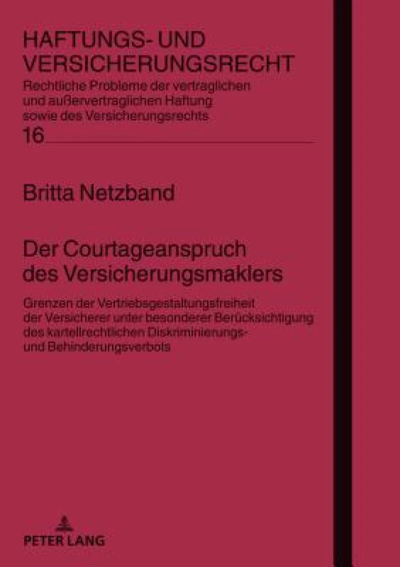 Der Courtageanspruch des Versicherungsmaklers
