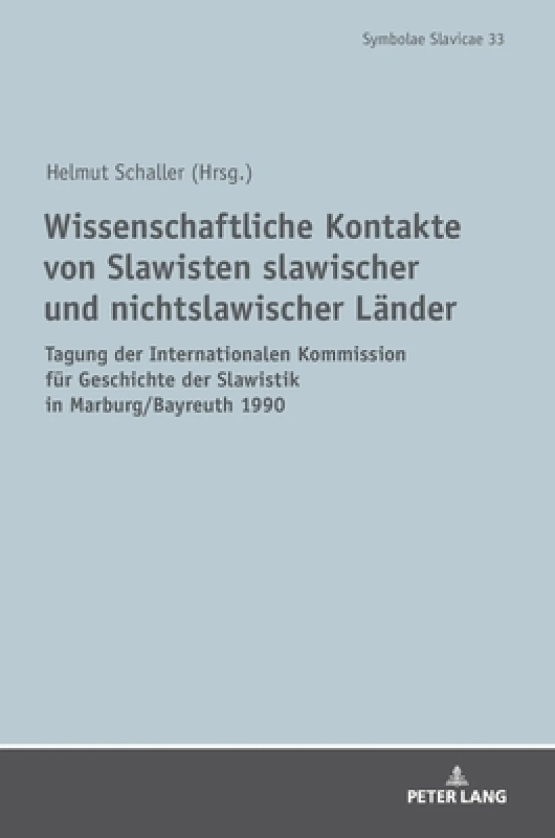 Wissenschaftliche Kontakte von Slawisten slawischer und nichtslawischer Laender