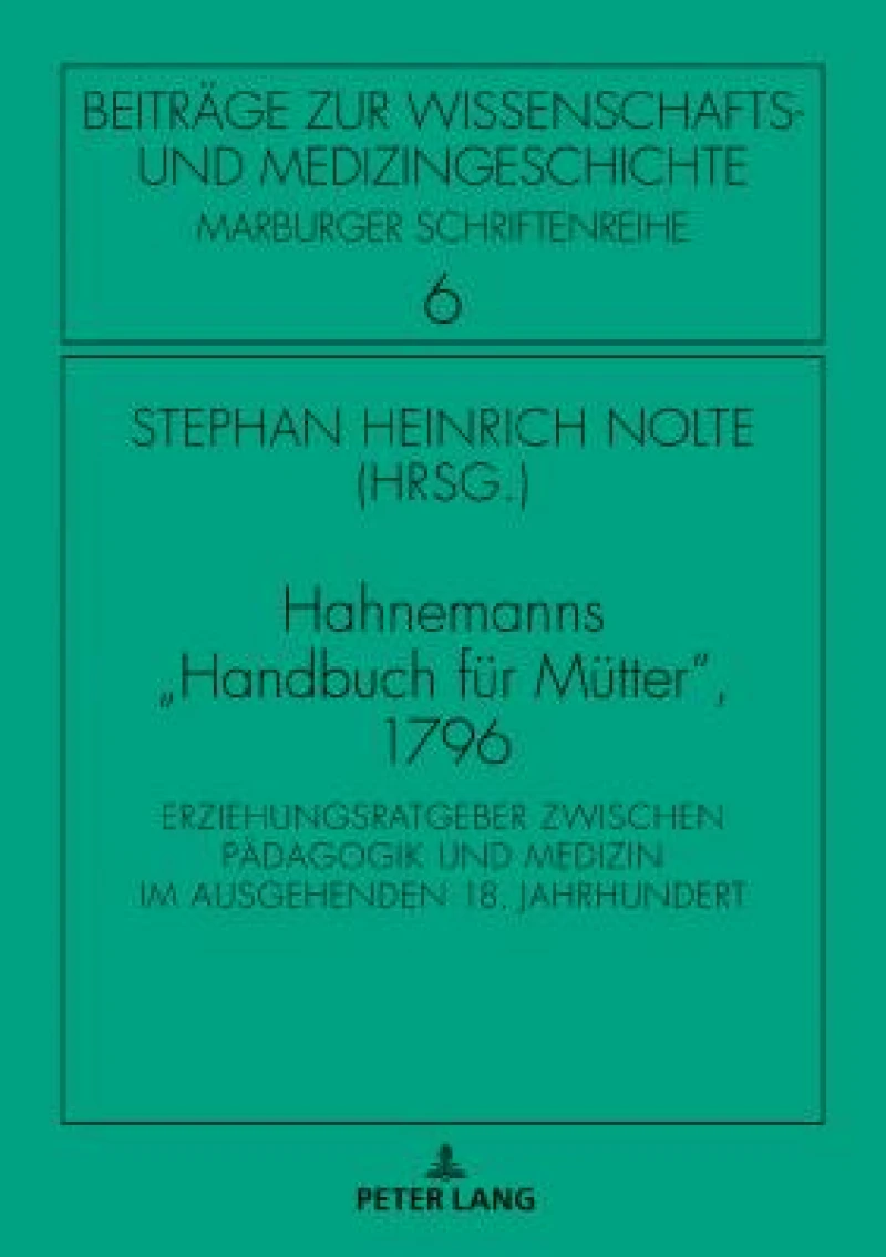 Hahnemanns Handbuch fuer Muetter, 1796
