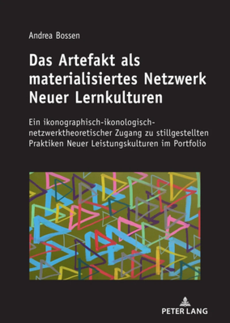 Das Artefakt als materialisiertes Netzwerk Neuer Lernkulturen