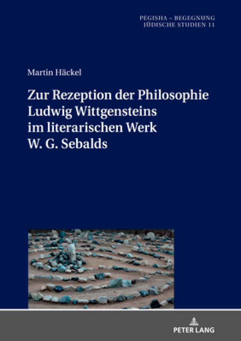 Zur Rezeption Der Philosophie Ludwig Wittgensteins Im Literarischen Werk W. G. Sebalds