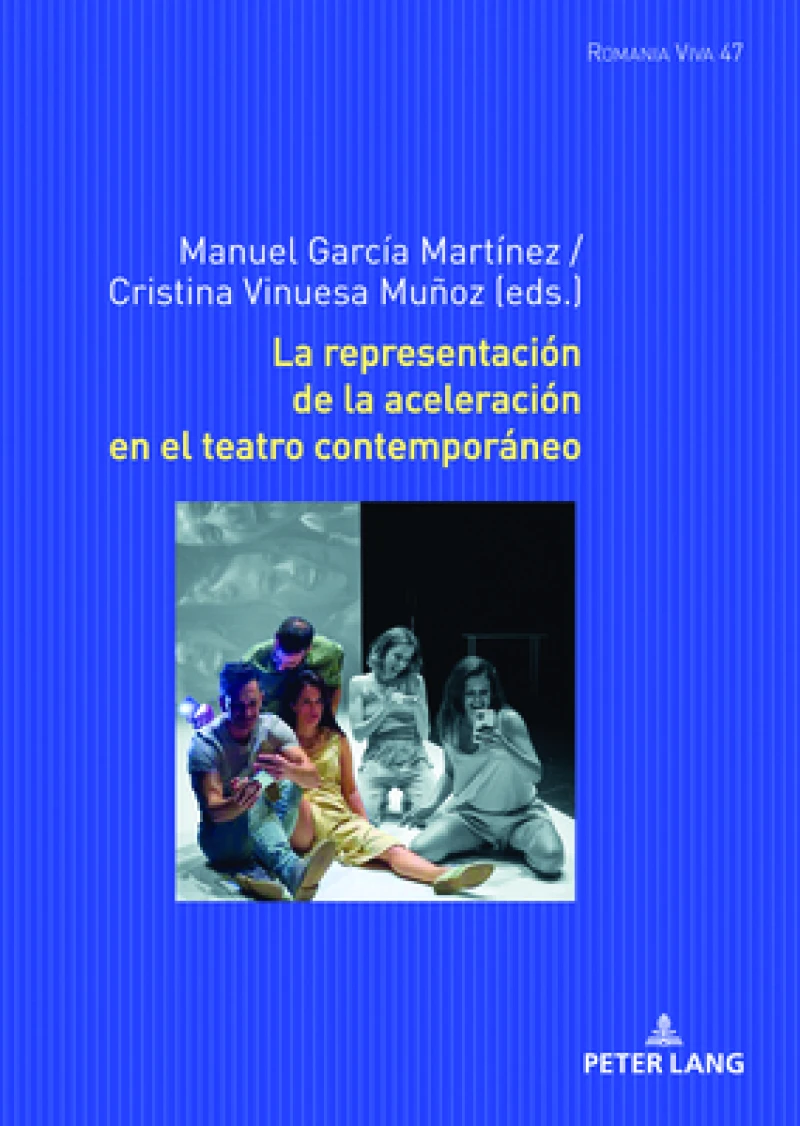 La Representacion de la Aceleracion En El Teatro Contemporaneo