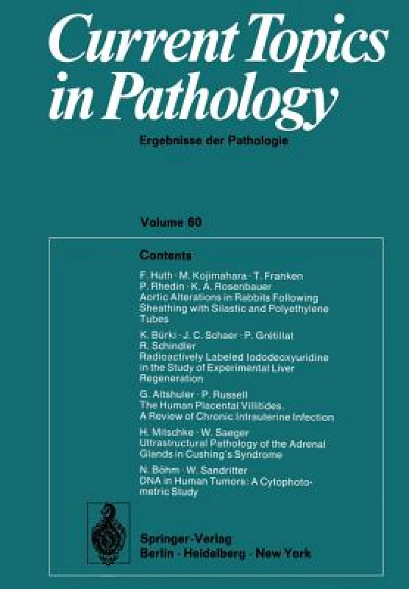 Current Topics in Pathology / Ergebnisse der Pathologie