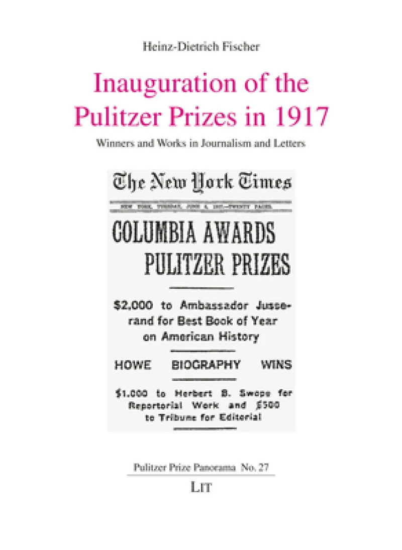 Inauguration of the Pulitzer Prizes in 1917